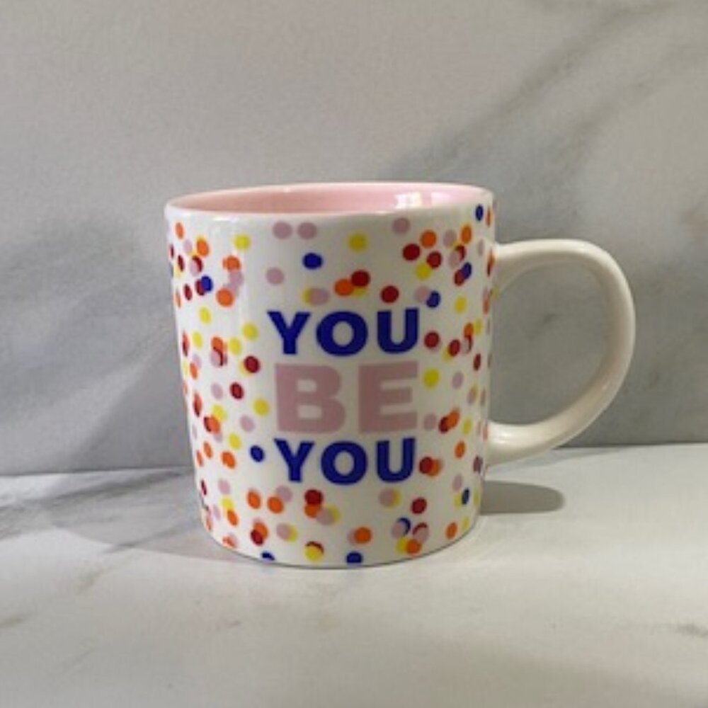 12oz Coffee Mug "YOU BE YOU"